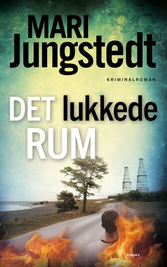 Mari Jungstedt: Det lukkede rum : kriminalroman