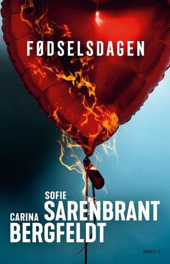 Sofie Sarenbrant, Carina Bergfeldt: Fødselsdagen