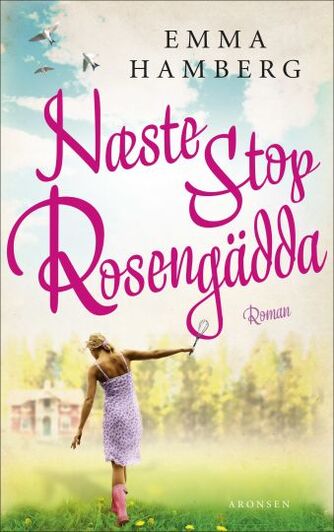 Emma Hamberg: Næste stop Rosengädda!