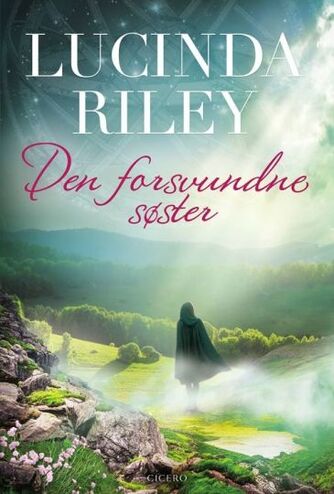 Lucinda Riley: Den forsvundne søster