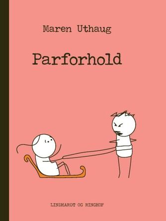 Maren Uthaug: Parforhold