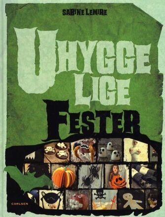 Sabine Lemire: Uhyggelige fester