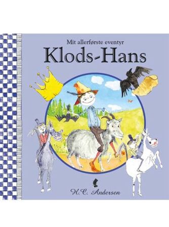 H. C. Andersen (f. 1805), Sidsel Brix: Klods-Hans