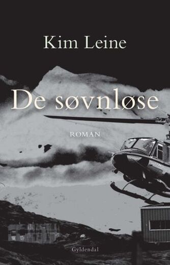 Kim Leine: De søvnløse : roman