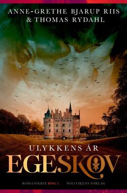 Anne-Grethe Bjarup Riis, Thomas Rydahl: Egeskov - ulykkens år