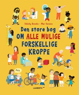 Felicity Brooks, Mar Ferrero: Den store bog om alle mulige forskellige kroppe