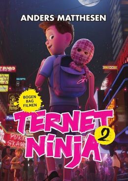 Anders Matthesen: Ternet Ninja 2