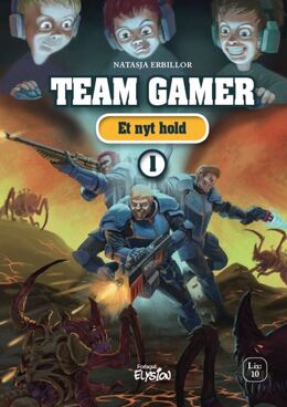 Natasja Erbillor: Team Gamer - et nyt hold