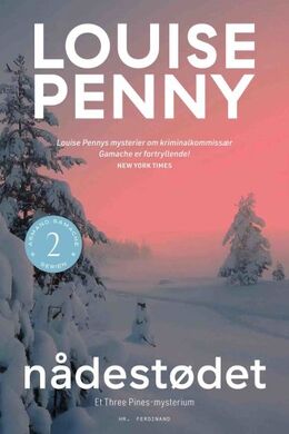 Louise Penny: Nådestødet