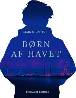 Leon S. Dantoft: Børn af havet